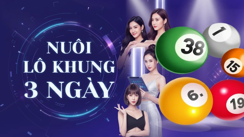 3 Bí Quyết Chinh Phục Thách Thức Khi Nuôi Lô Khung 3 Ngày